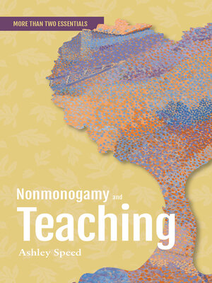 cover image of Nonmonogamy and Teaching